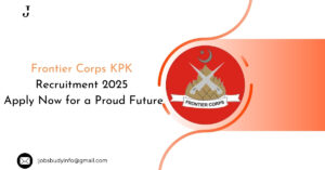 Frontier Corps KPK Recruitment 2025 – Apply Now for a Proud Future