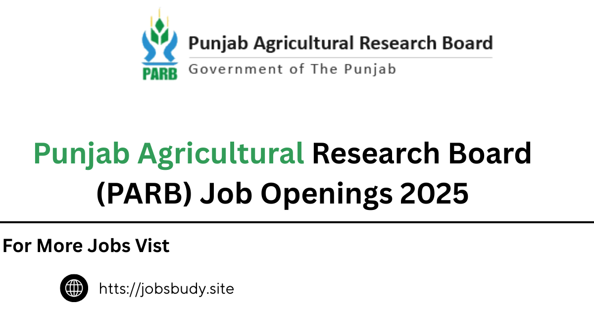 Punjab Agricultural Research Board (PARB) Job Openings 2025